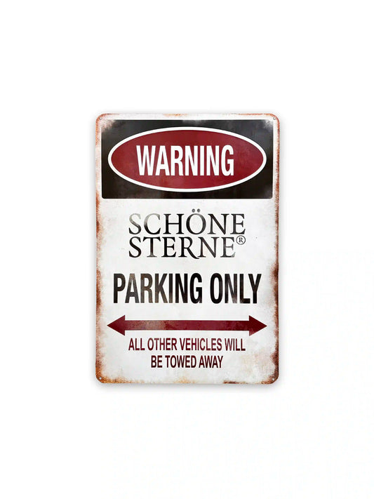 SCHÖNE STERNE "🅿️ Only" Blechschild