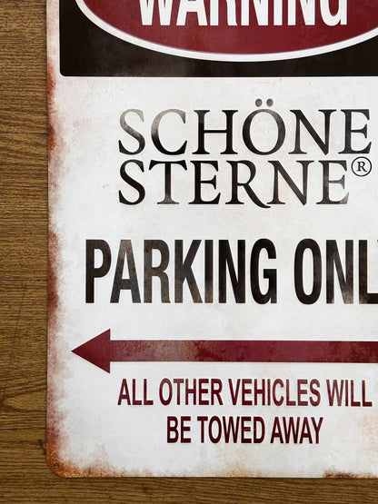 SCHÖNE STERNE "🅿️ Only" Blechschild